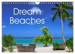 Dream Beaches worldwide (Wall Calendar 2026 DIN A4 landscape), CALVENDO 12 Month Wall Calendar