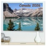 Canada 2026 (High Quality Premium Wall Calendar 2026 DIN A2 landscape),CALVENDO 12 Month Wall Calendar