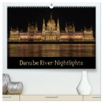 Danube River Nightlights (High Quality Premium Wall Calendar 2026 DIN A2 landscape),CALVENDO 12 Month Wall Calendar