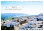 Andalusia (Wall Calendar 2026 DIN A4 landscape), CALVENDO 12 Month Wall Calendar