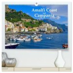Amalfi Coast and Campania (High Quality Premium Wall Calendar 2026 DIN A2 landscape),CALVENDO 12 Month Wall Calendar
