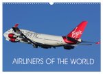 Airliners of the World (Wall Calendar 2026 DIN A3 landscape), CALVENDO 12 Month Wall Calendar