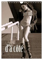 d'à côté (Wall Calendar 2026 DIN A4 portrait), CALVENDO 12 Month Wall Calendar