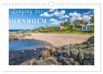 Longing for Bornholm (Wall Calendar 2026 DIN A4 landscape), CALVENDO 12 Month Wall Calendar