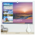 FLORIDA The Sunshine State (High Quality Premium Wall Calendar 2026 DIN A2 landscape),CALVENDO 12 Month Wall Calendar
