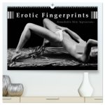 Erotic Fingerprints - Remarkable Skin Impressions (High Quality Premium Wall Calendar 2026 DIN A2 landscape),CALVENDO 12 Month Wall Calendar