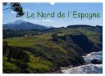 Le Nord de l'Espagne (Calendrier mural 2026 DIN A3 vertical), CALVENDO calendrier mensuel
