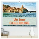 Un jour COLLIOURE  (Calendrier mural 2026 DIN A2 vertical) calendrier de bureau