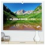 Glanzlichter der USA (hochwertiger Premium Wandkalender 2026 DIN A2 quer), Kunstdruck in Hochglanz