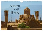 A journey through Iran (Wall Calendar 2026 DIN A4 landscape), CALVENDO 12 Month Wall Calendar