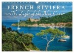 French Riviera The Light of the Blue Coast (Wall Calendar 2026 DIN A3 landscape), CALVENDO 12 Month Wall Calendar