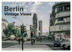 Berlin - Vintage Views (Wall Calendar 2026 DIN A3 landscape), CALVENDO 12 Month Wall Calendar