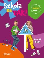 Szkoła na TAK! Matematyka. Podręcznik. Edukacja wczesnoszkolna. Klasa 3. Część 1