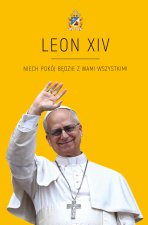 LEON XIV.  Niech pokój będzie z Wami