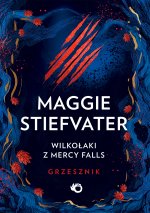 Grzesznik. Wilkołaki z Mercy Falls. Tom 4
