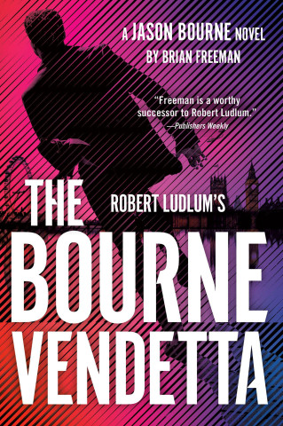 ROBERT LUDLUMS BOURNE VENDETTA