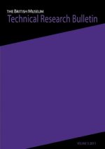 The British Museum Technical Research Bulletin, Volume 5