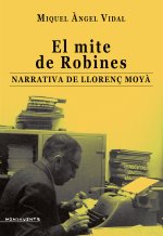 El Mite De Robines