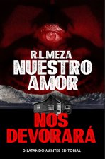 Nuestro amor nos devorara
