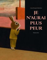 Demain je n'aurai plus peur