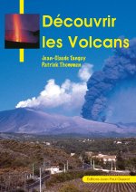Découvrir les volcans