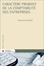 Caractère probant de la comptabilité des entreprises
