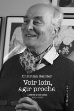Voir loin, agir proche