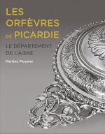 Les Orfèvres de Picardie