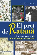 pret de ratanà. La vera storia di don Giuseppe Gervasini