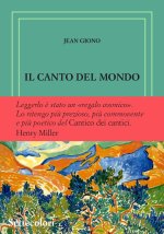 canto del mondo. Ediz. numerata
