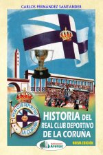 Historia Del Real Club Deportivo De La CoruŃA