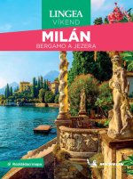 Milán a jezera - víkend...s rozkládací mapou - 2. vydání