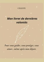 Mon livret de dernières volontés-beige
