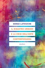 disastro urbano e la crisi dell’arte contemporanea
