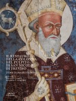 restauro della colonna del pulpito di San Nicolò di Treviso. Storia di una restituzione