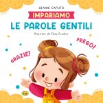 parole gentili. Impariamo