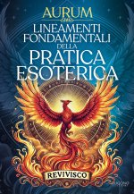 Lineamenti fondamentali della pratica esoterica