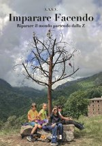 Imparare facendo. Riparare il mondo partendo dalla Z