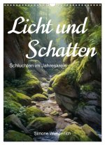 Licht und Schatten - Schluchten im Jahreskreis (Wandkalender 2026 DIN A3 hoch), CALVENDO Monatskalender