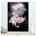 Wohlige Nächte - Süße Träume übers Jahr (hochwertiger Premium Wandkalender 2026 DIN A2 hoch), Kunstdruck in Hochglanz