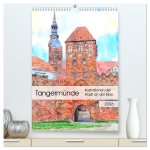 Tangermünde - Illustrationen der Stadt an der Elbe (hochwertiger Premium Wandkalender 2026 DIN A2 hoch), Kunstdruck in Hochglanz