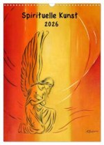 Spirituelle Kunst 2026 (Wandkalender 2026 DIN A3 hoch), CALVENDO Monatskalender