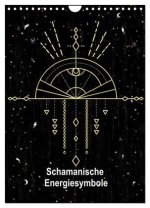 Schamanische Energiesymbole (Wandkalender 2026 DIN A4 hoch), CALVENDO Monatskalender