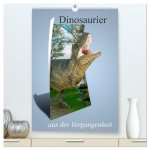 Dinosaurier aus der Vergangenheit (hochwertiger Premium Wandkalender 2026 DIN A2 hoch), Kunstdruck in Hochglanz