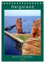 Helgoland, Perle der Nordsee (Tischkalender 2026 DIN A5 hoch), CALVENDO Monatskalender