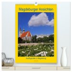 Magdeburger Ansichten (hochwertiger Premium Wandkalender 2026 DIN A2 hoch), Kunstdruck in Hochglanz