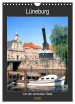 Lüneburg, von der schönsten Seite (Wandkalender 2026 DIN A4 hoch), CALVENDO Monatskalender