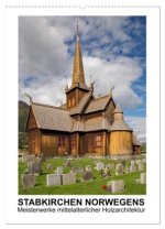 Stabkirchen Norwegens - Meisterwerke mittelalterlicher Holzarchitektur (Wandkalender 2026 DIN A2 hoch), CALVENDO Monatskalender