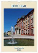 BRUCHSAL (Wandkalender 2026 DIN A3 hoch), CALVENDO Monatskalender