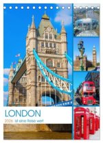 London ist eine Reise wert (Tischkalender 2026 DIN A5 hoch), CALVENDO Monatskalender